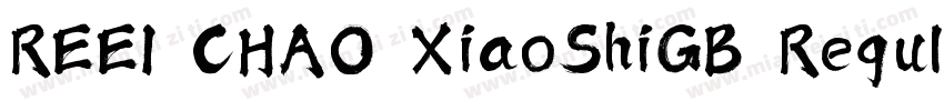 REEI CHAO XiaoShiGB Reqular字体转换